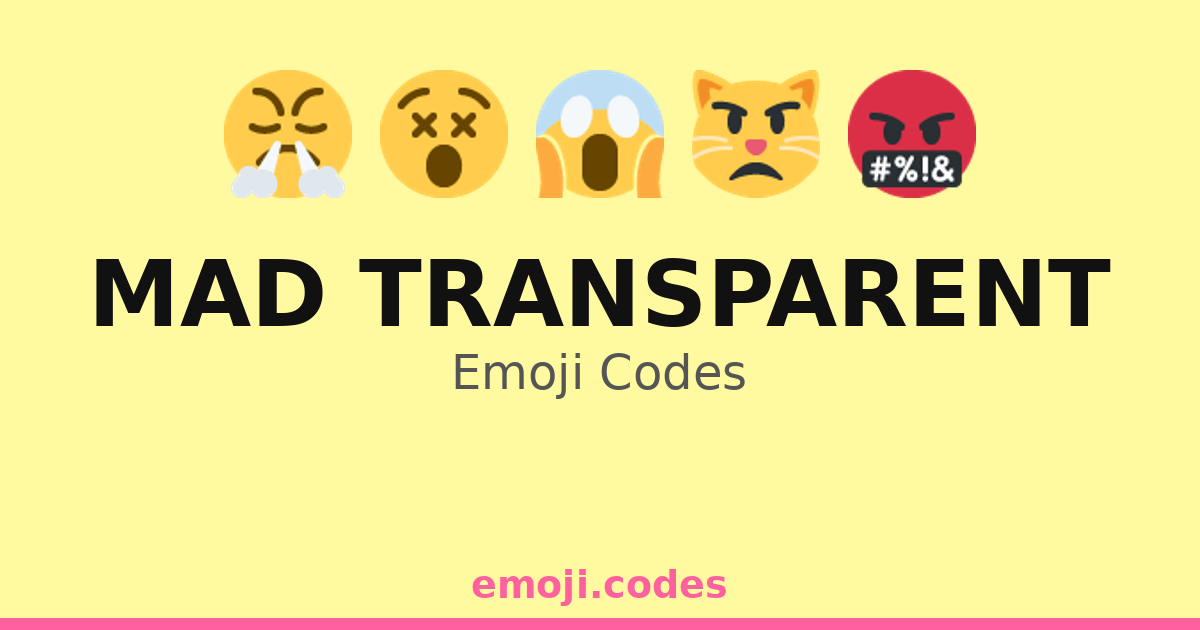 Mad Transparent Emoji Codes 😒🌊 — 39 Combinations to Copy & Paste