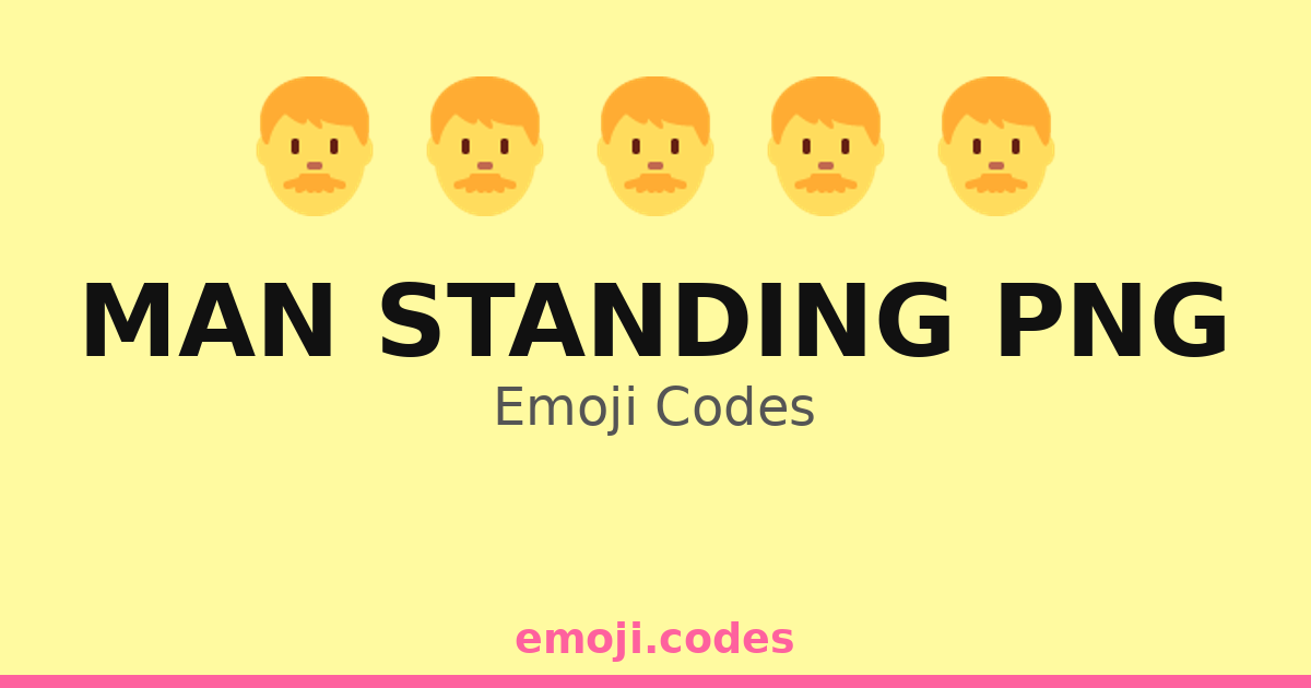 Man Standing Png Emoji Codes ๐จ๐๐๐ณ โ 46 Combinations to Copy & Paste