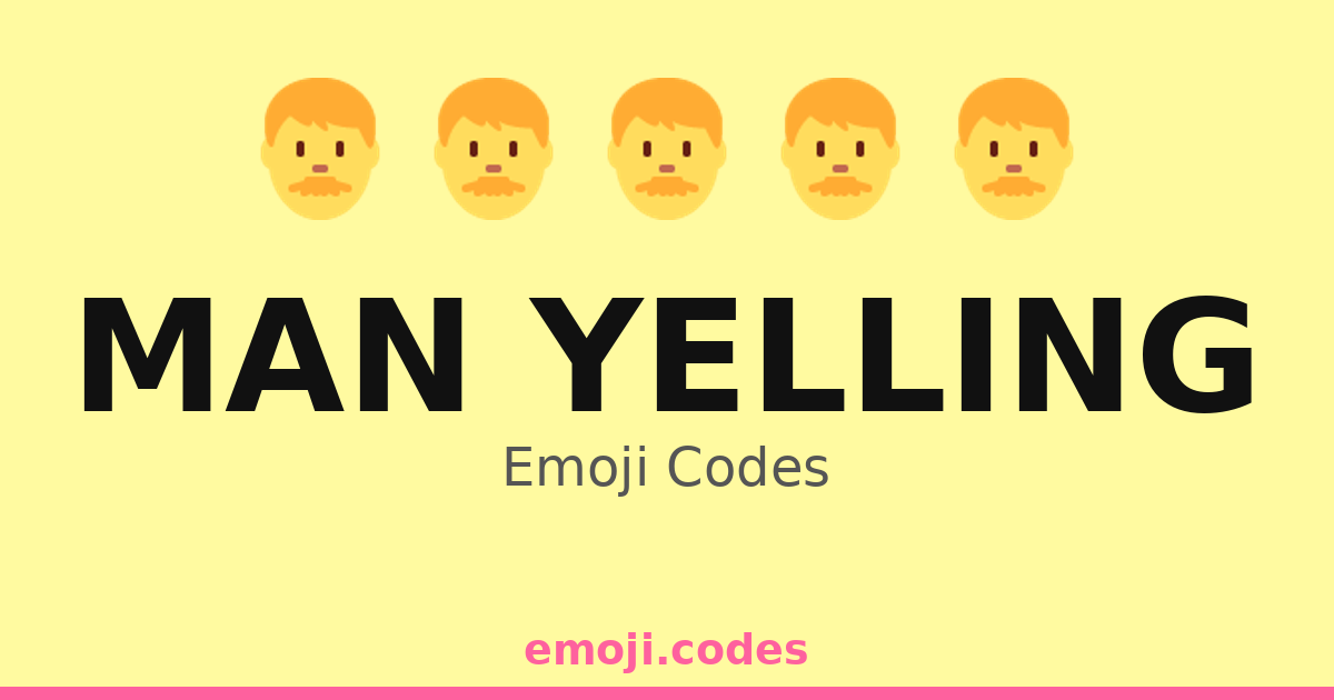 Man Yelling Emoji Codes π’ β 491 Combinations to Copy & Paste
