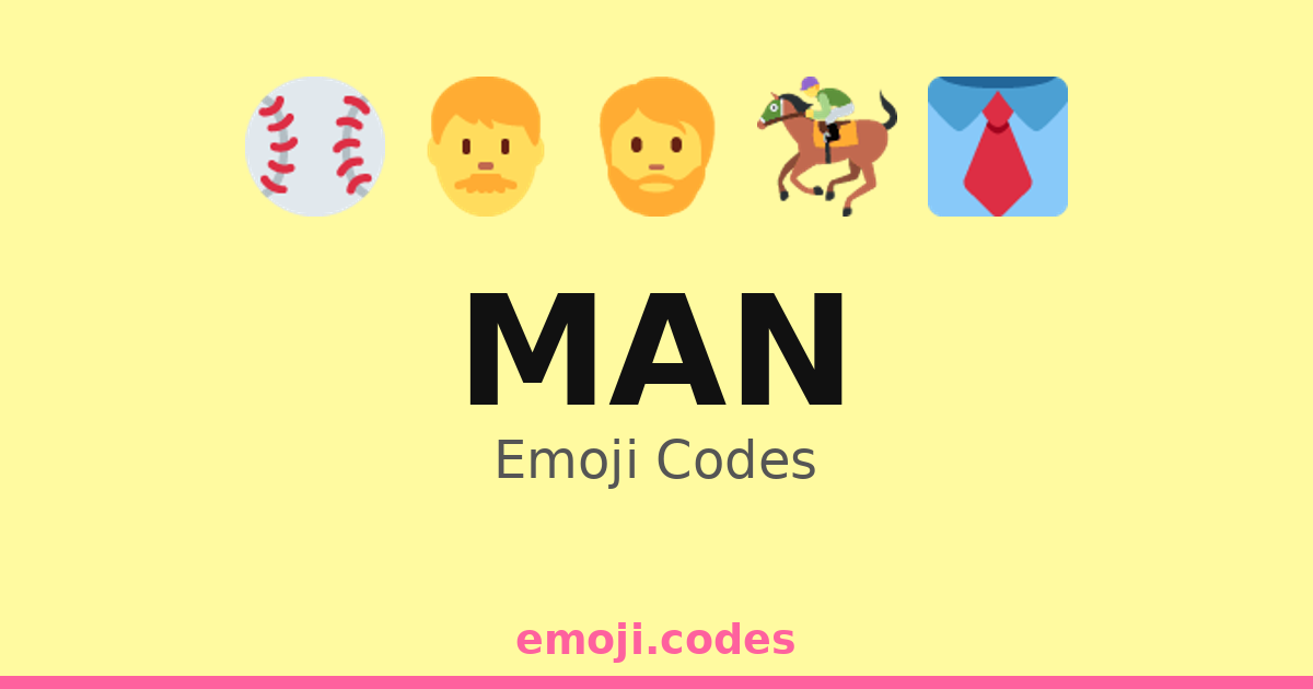 Man Emoji Codes 🎣 — 239 Combinations to Copy & Paste