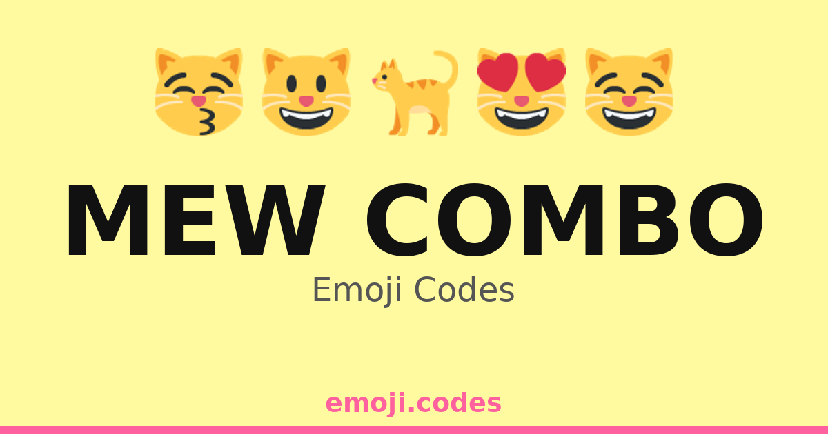 Mew Combo Emoji Codes 🐈🌙⭐ — 125 Combinations to Copy & Paste