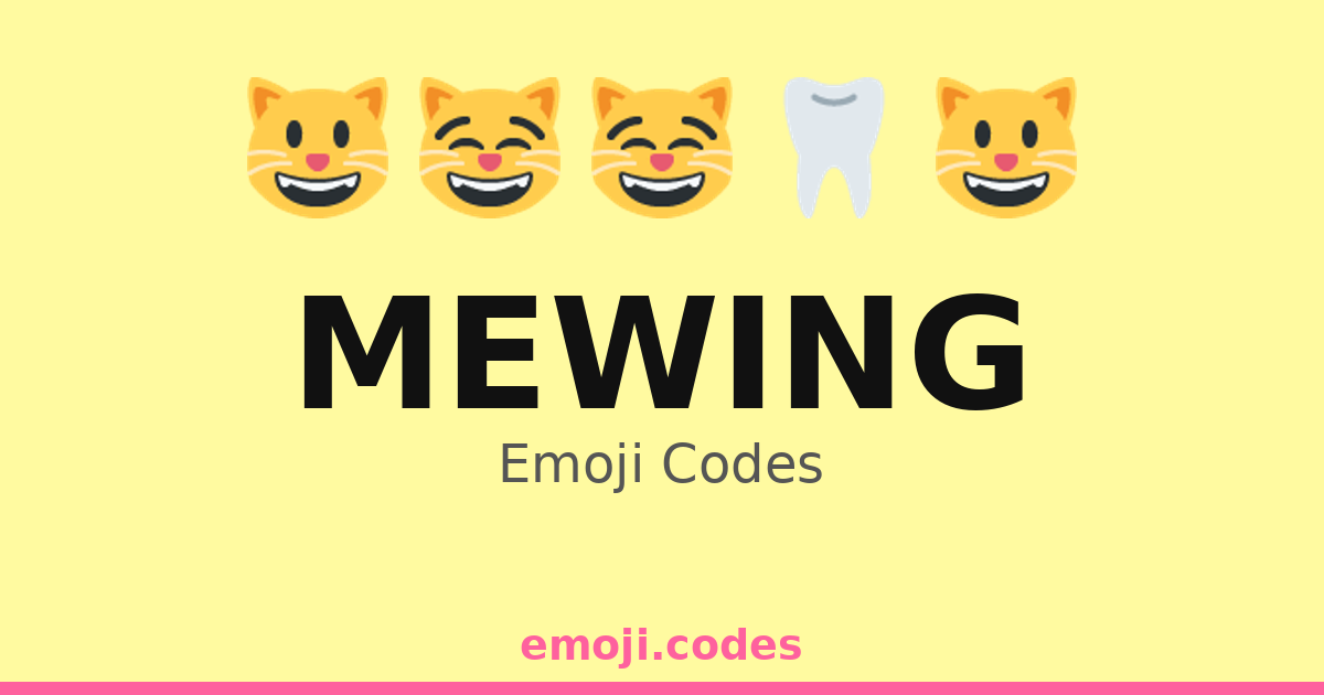 Mewing Emoji Codes ποΈββοΈπ»π¦· β 330 Combinations to Copy & Paste