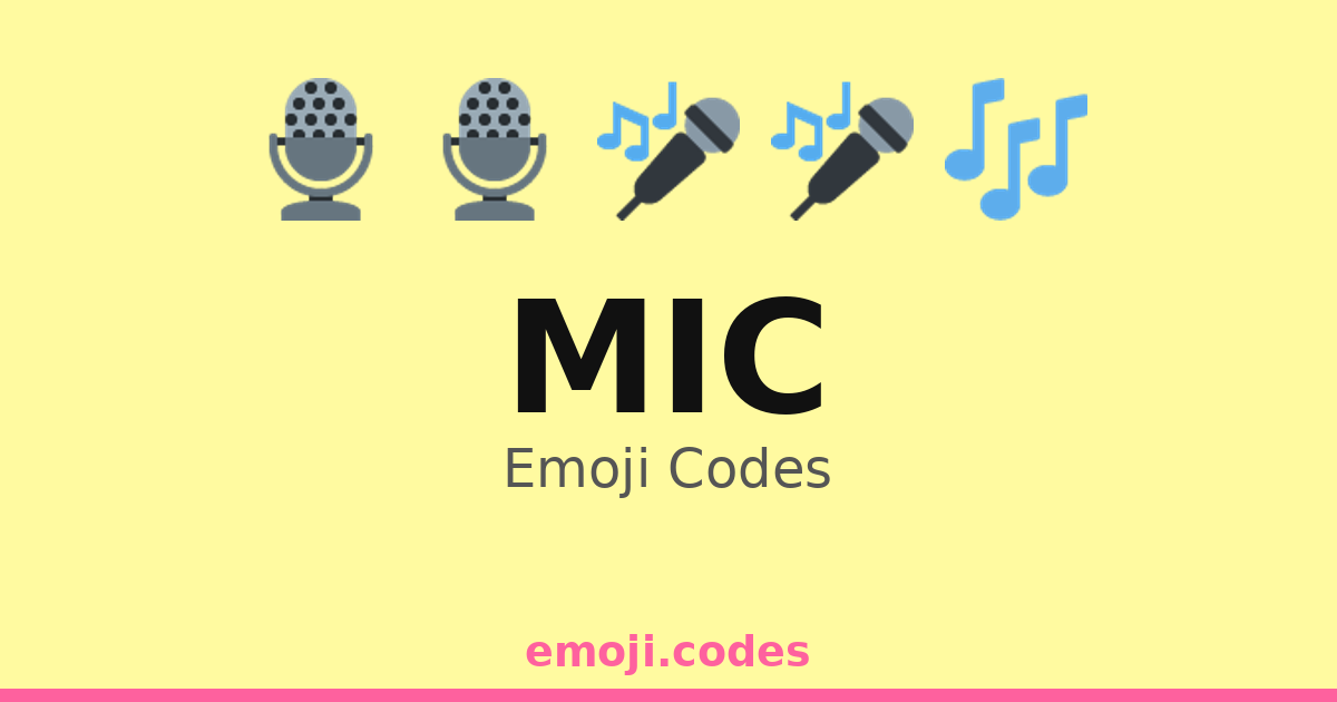 Iso Mic Code Mic Emoji Codes 🎙️🎙️ — 500 Combinations to Copy & Paste