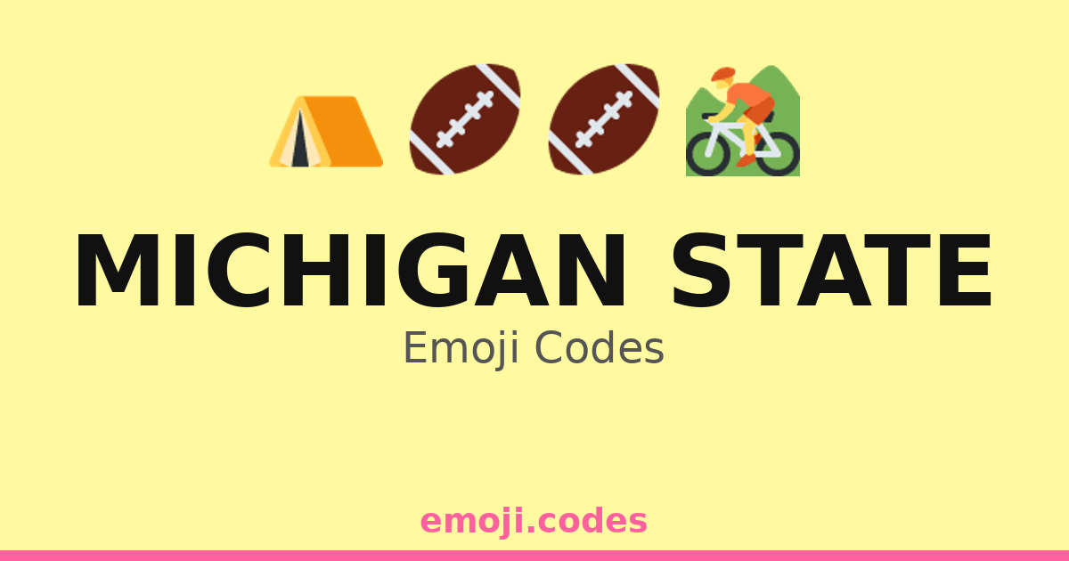 Michigan State Emoji Codes 🏈🎉🟢 — 4 Combinations to Copy & Paste