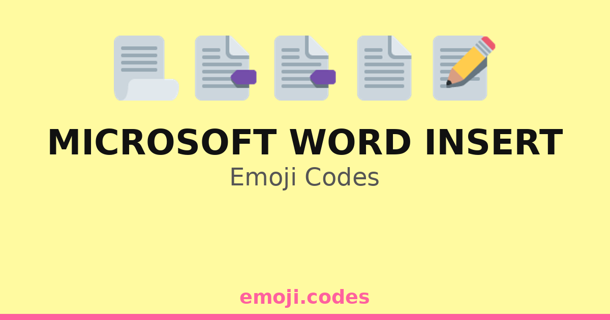 Wod Insert Code Microsoft Word Insert Emoji Codes 📃📑🖥️🖊️ — 94 Combinations to Copy & Paste