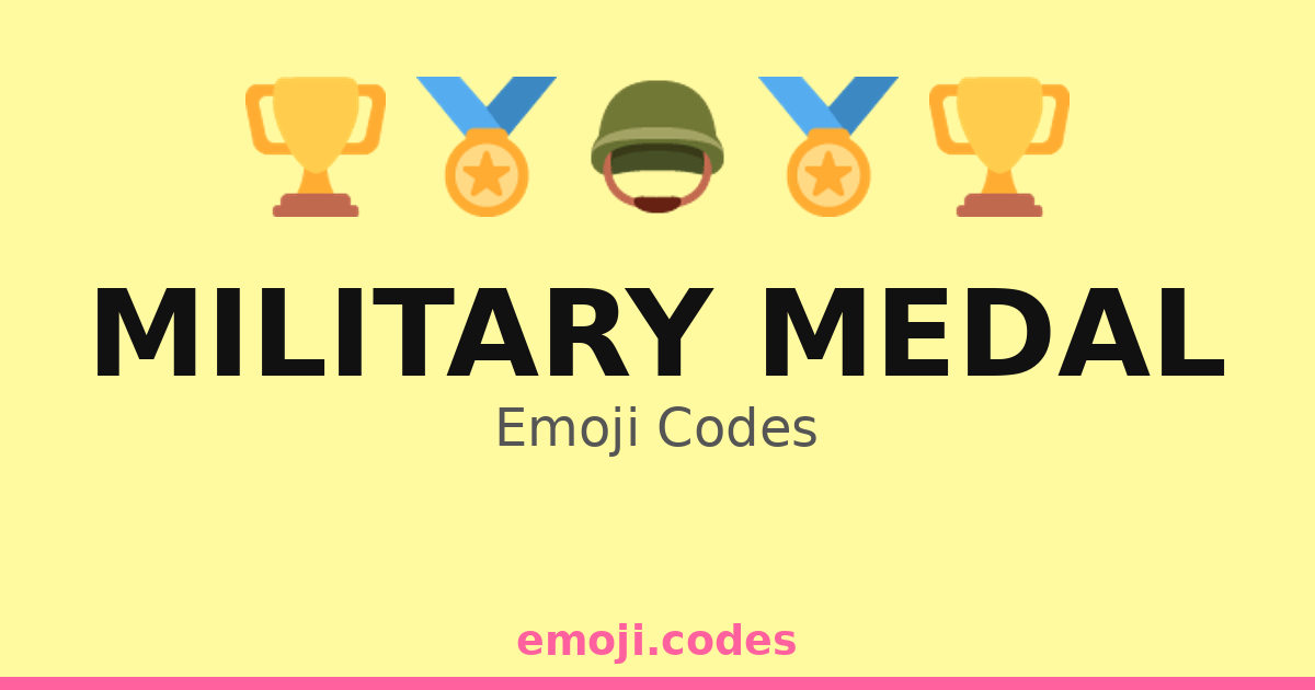 Military Medal Emoji Codes ποΈππ‘οΈ β 205 Combinations to Copy & Paste