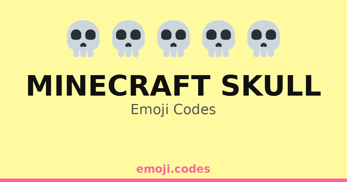 Minecraft Skull Emoji Codes 💀 — 164 Combinations to Copy & Paste