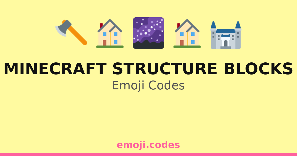 Minecraft Structure Blocks Emoji Codes 🌌🏗️🪨 — 99 Combinations to Copy ...