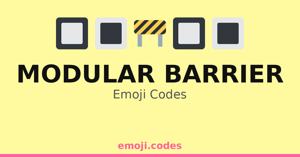 Modular Barrier Emoji Codes 🏗️🔨🔩🔲 — 61 Combinations to Copy & Paste