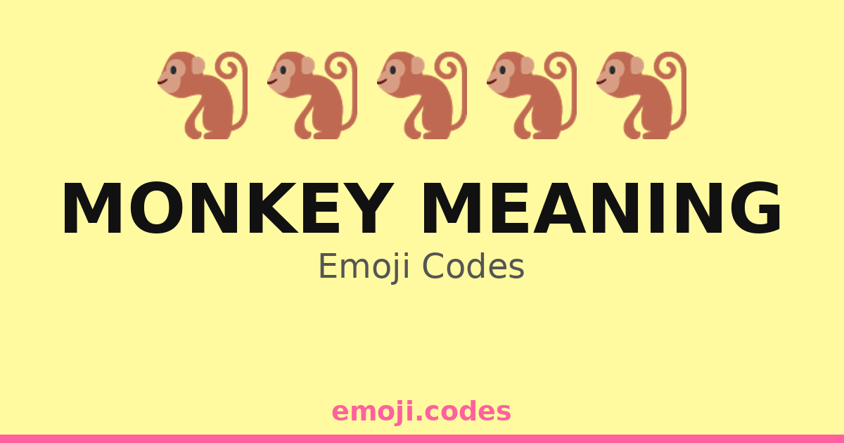 Monkey Meaning Emoji Codes 🐒🌈☀️ — 305 Combinations to Copy & Paste