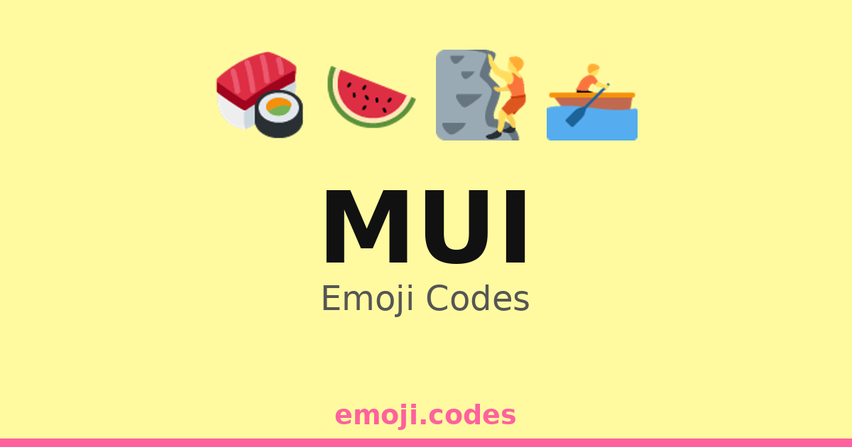 Mui Emoji Codes ππππ₯₯ β 4 Combinations to Copy & Paste