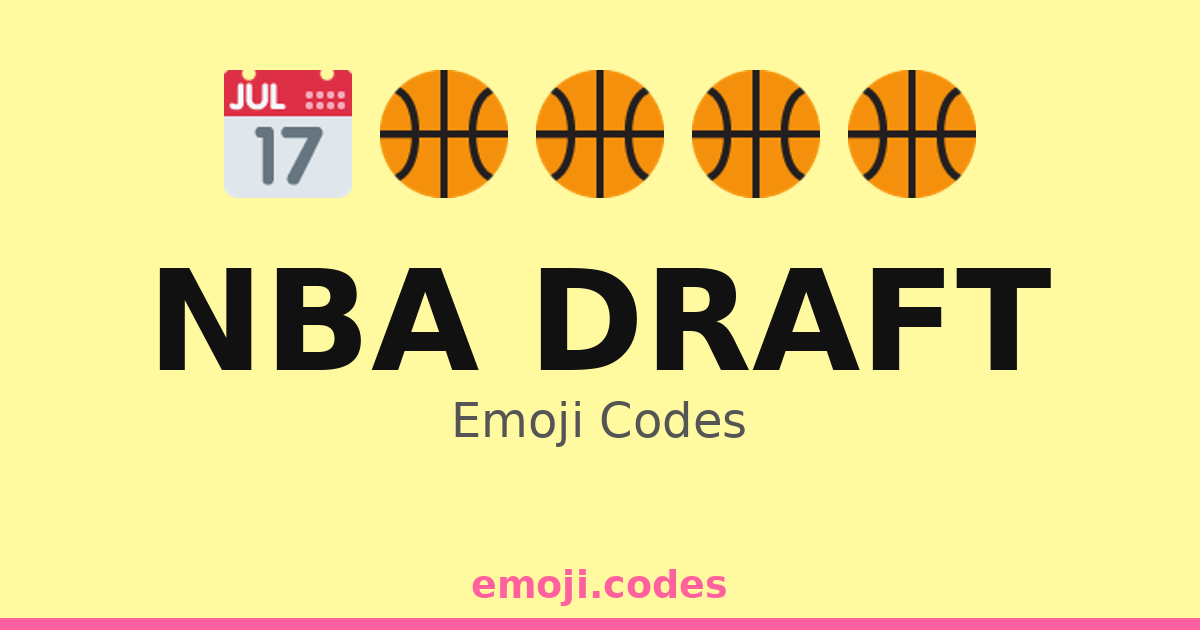 Nba Draft Emoji Codes 🎟️🏀🏟️ — 56 Combinations to Copy & Paste