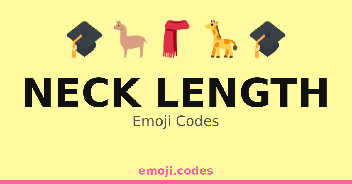 Neck Length Emoji Codes 🎓👔 — 18 Combinations to Copy & Paste