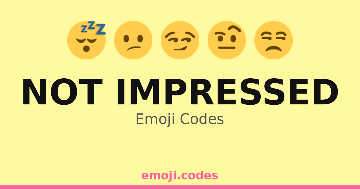 Not Impressed Emoji Codes 🫤 — 214 Combinations to Copy & Paste