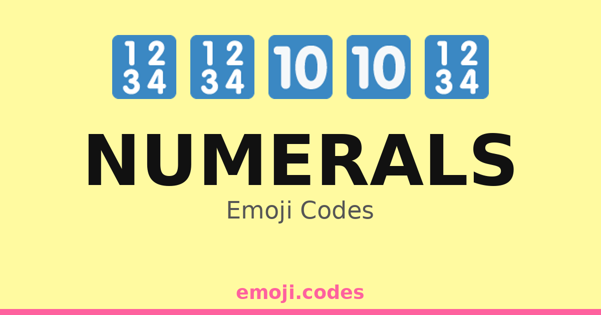 Numbers Split Emote Numerals Emoji Codes 🔢 — 235 Combinations to Copy & Paste
