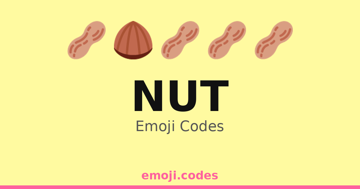 Nut Emoji Codes 🌰 — 381 Combinations to Copy & Paste