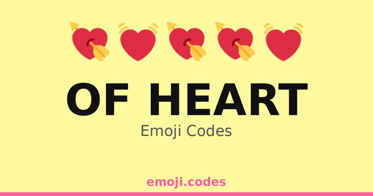 Of Heart Emoji Codes 💓🍫💌 — 16 Combinations to Copy & Paste