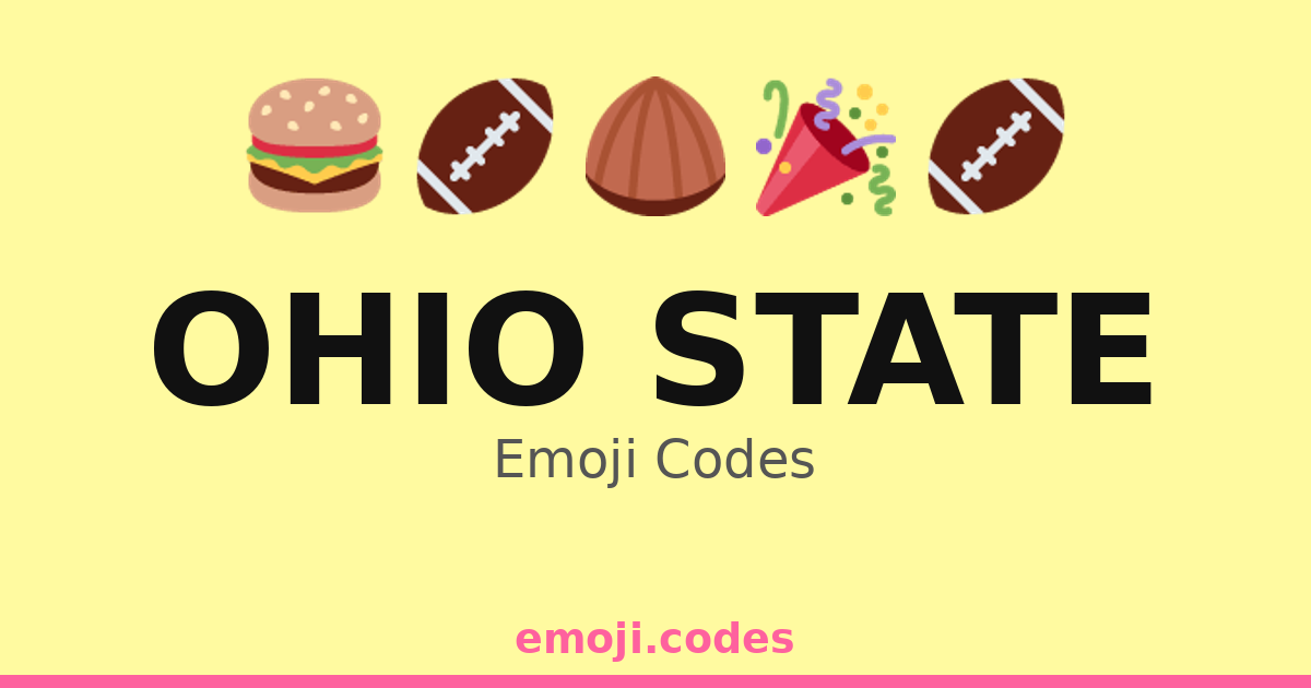 Ohio State Emoji Codes 🅾️🏆🌰 — 57 Combinations to Copy & Paste