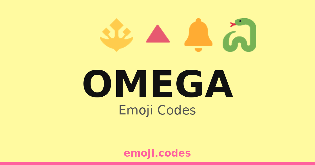Omega Emoji Codes Ω — 279 Combinations to Copy & Paste