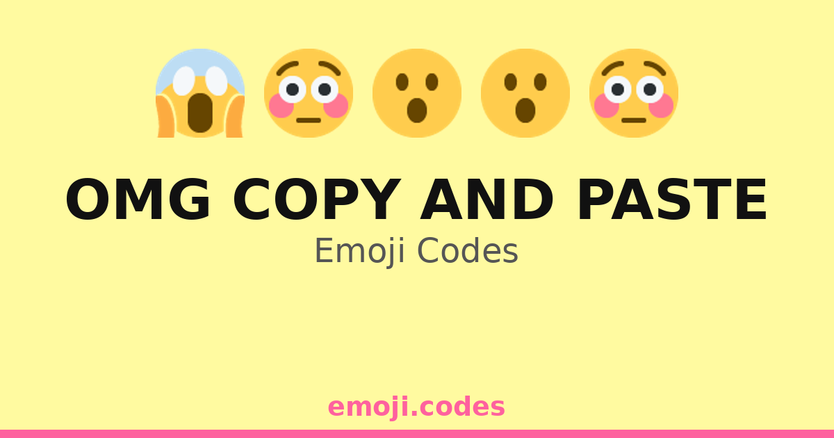 Omg Copy And Paste Emoji Codes 😧📋💻📥 — 329 Combinations to Copy & Paste