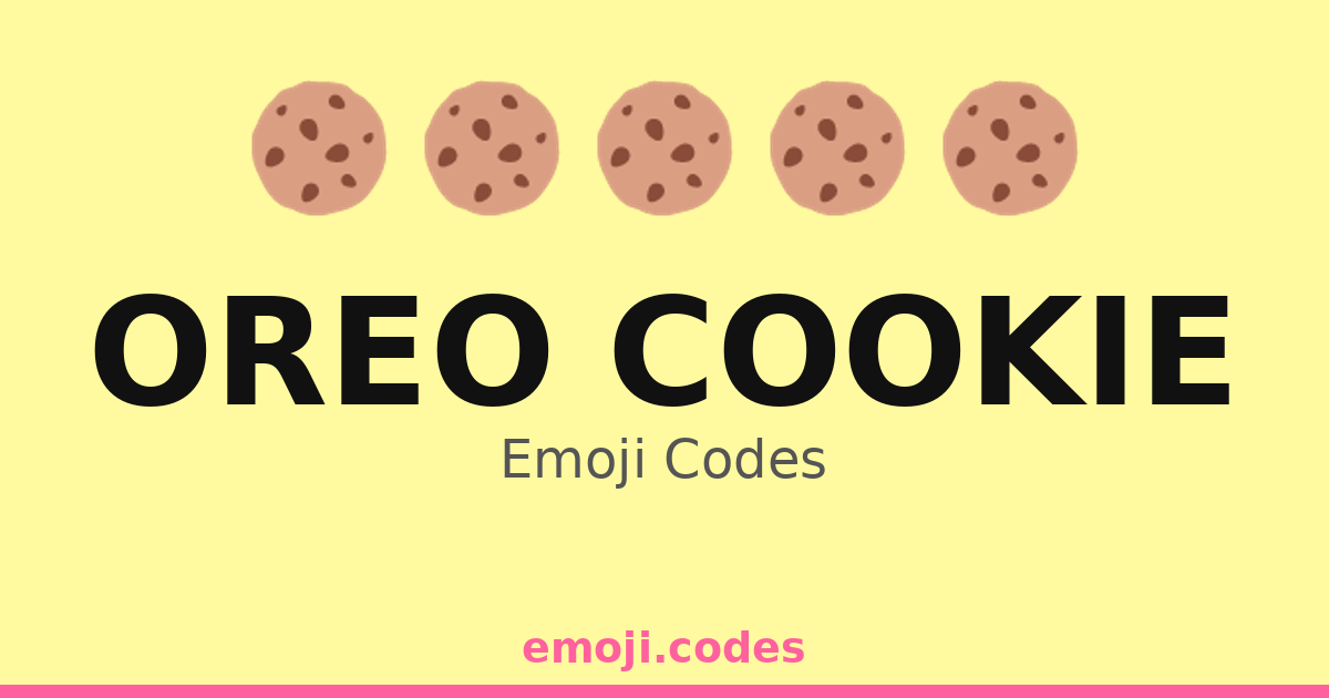 Oreo Image Code Oreo Cookie Emoji Codes 🍪🍦🍪🍪🍰 — 59 Combinations to Copy & Paste