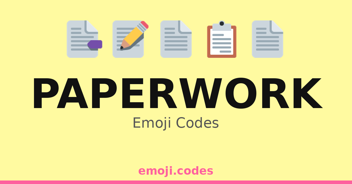 Paperwork Emoji Codes 📄📅📌🖨️ — 118 Combinations to Copy & Paste