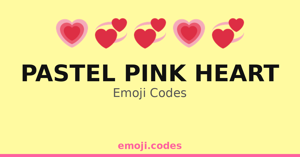 Pastel Pink Heart Emoji Codes 🌷💓🎀 — 292 Combinations to Copy & Paste