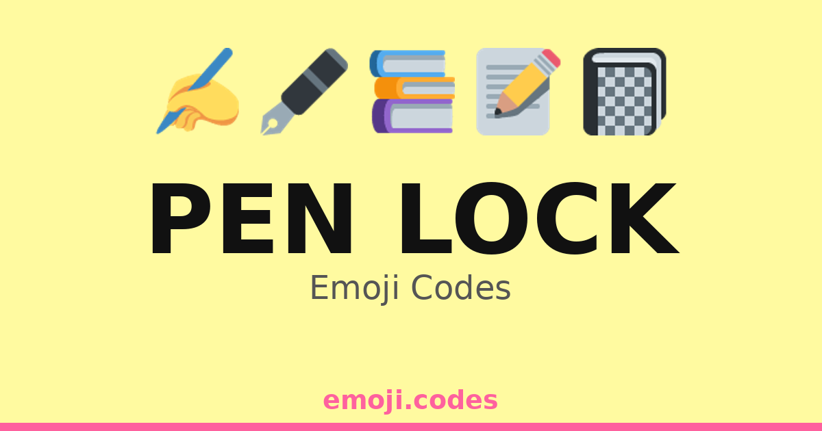 Pen Lock Emoji Codes 📓🔐🔑 — 34 Combinations to Copy & Paste