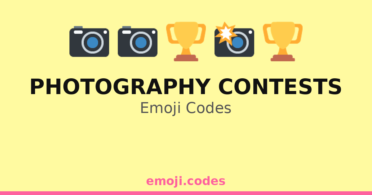 Photography Contests Emoji Codes 🌅📸🏆🎖️ — 64 Combinations to Copy & Paste