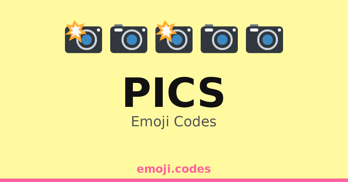Pics Emoji Codes 📷🌅🌆 — 244 Combinations to Copy & Paste