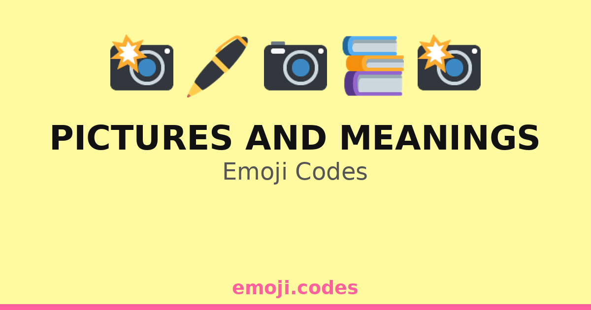 Pictures And Meanings Emoji Codes 📚📸🖼️ — 154 Combinations to Copy & Paste