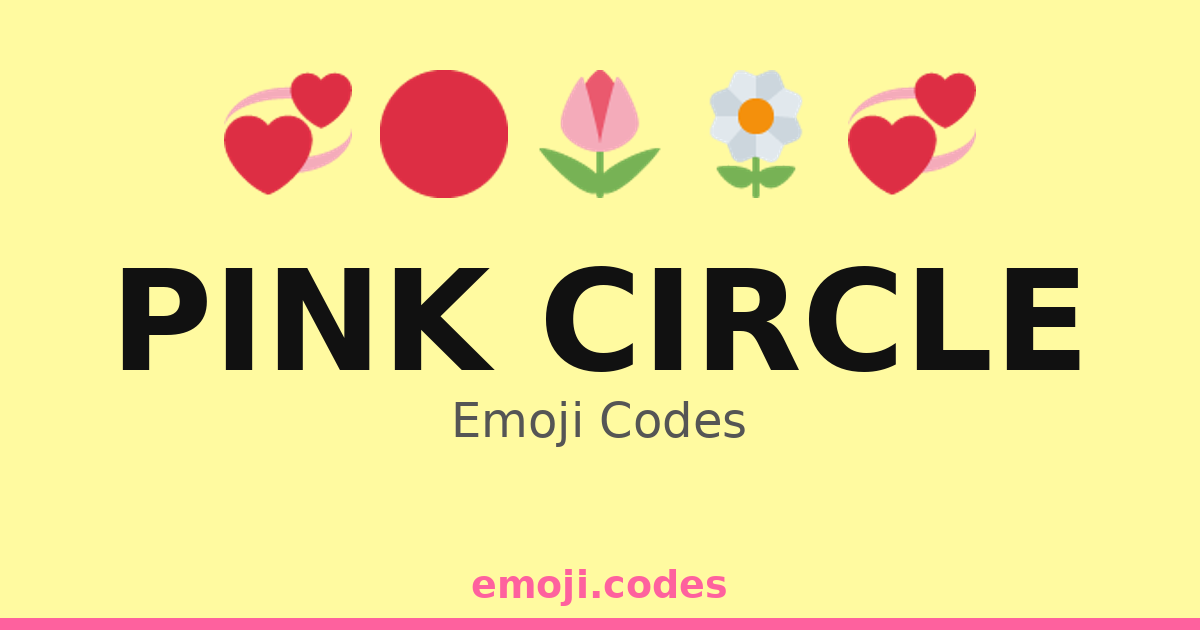 Pink Color Code Circle Pink Circle Emoji Codes 📿 — 346 Combinations to Copy & Paste