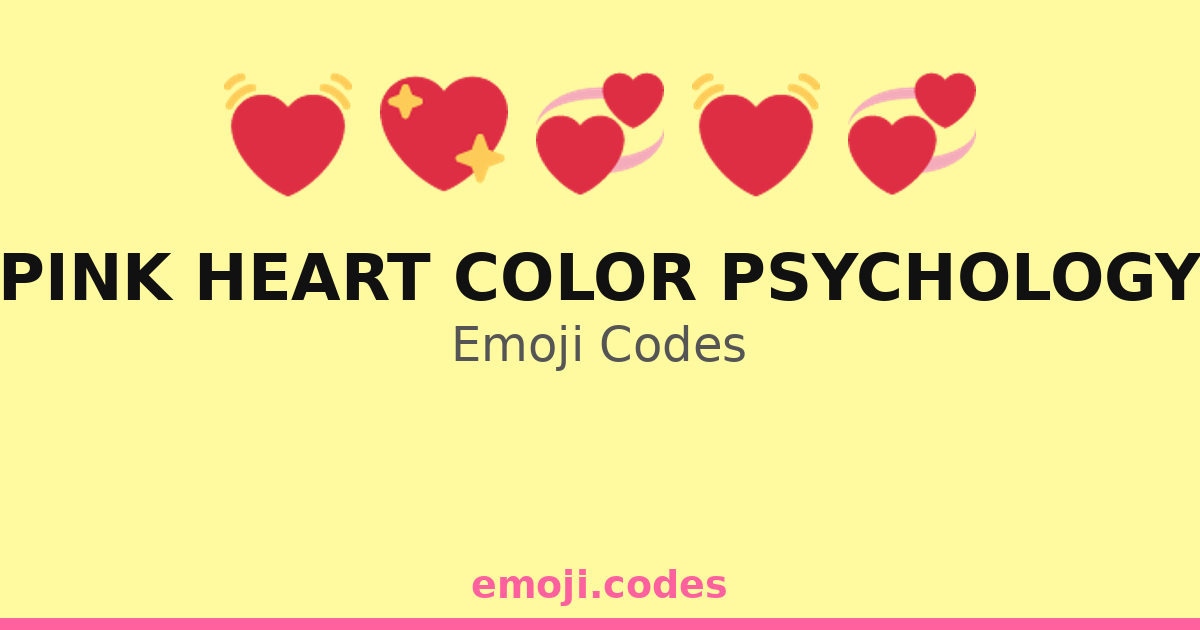 Pink Heart Color Psychology Emoji Codes 💓🌈💖🍬 — 241 Combinations to Copy ...