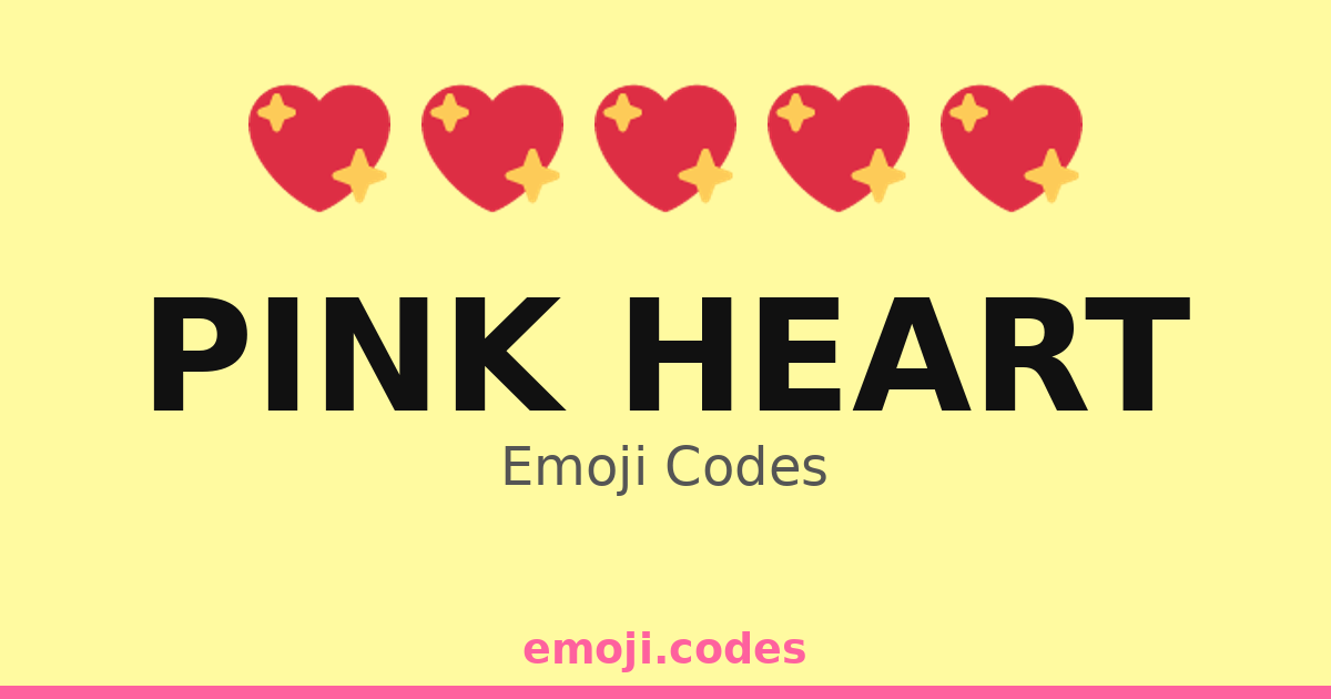 Pink Heart Emoji Codes 💖🌈 🌟 — 481 Combinations to Copy & Paste