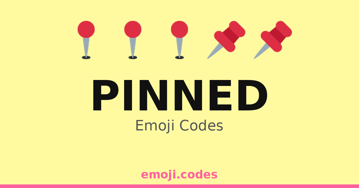 Pinned Emoji Codes 📌📌📅📋 — 164 Combinations to Copy & Paste