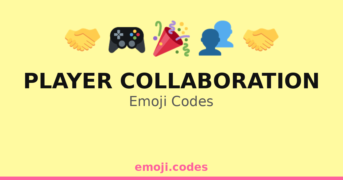 Player Collaboration Emoji Codes 🌟🎮🤝 — 202 Combinations to Copy & Paste