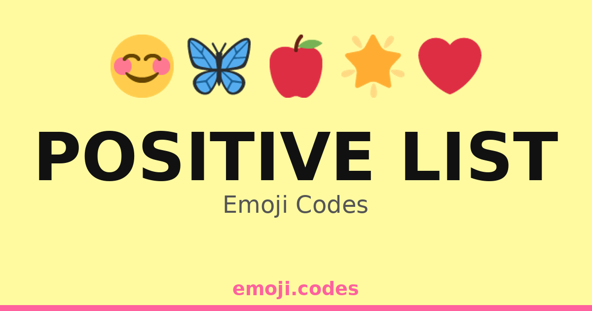 Positive List Emoji Codes ๐๐๐ป๐ โ 6 Combinations to Copy & Paste