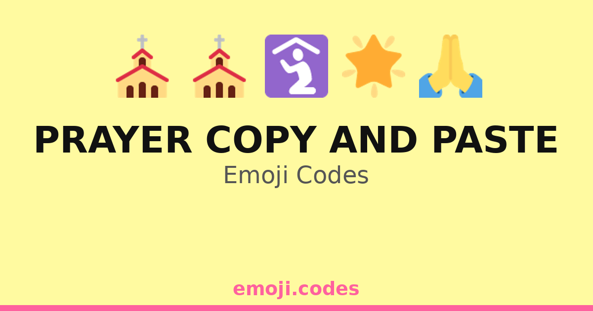 Prayer Copy And Paste Emoji Codes πππΏ β 9 Combinations to Copy & Paste