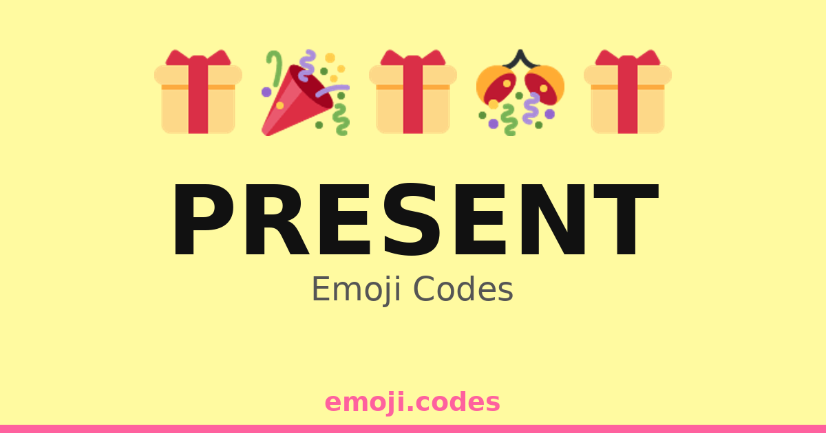 Present Emoji Codes 🎀🎁🎉🌈 — 240 Combinations to Copy & Paste
