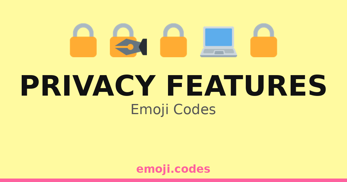 Privacy Features Emoji Codes π€ππ‘οΈπΆπ΅ β 131 Combinations to Copy & Paste
