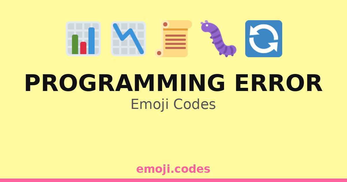 Computer Error Emoji Programming Error Emoji Codes 🐛📊 — 69 Combinations to Copy & Paste