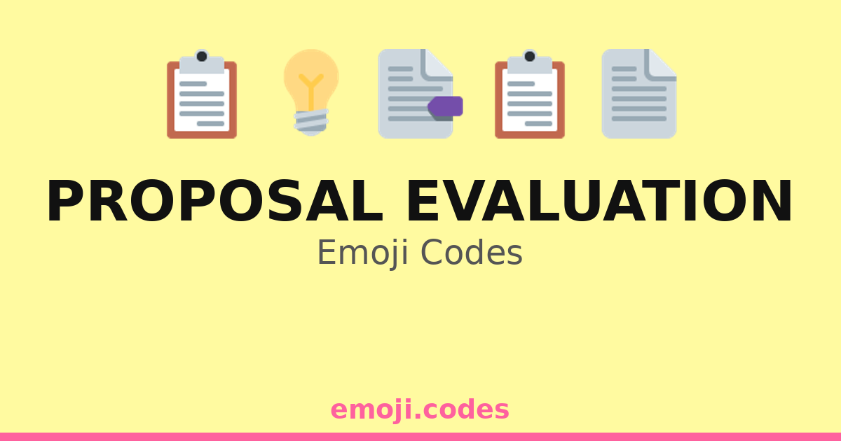 Project Method Emoji Proposal Evaluation Emoji Codes π‘ππ β 59 Combinations to Copy & Paste