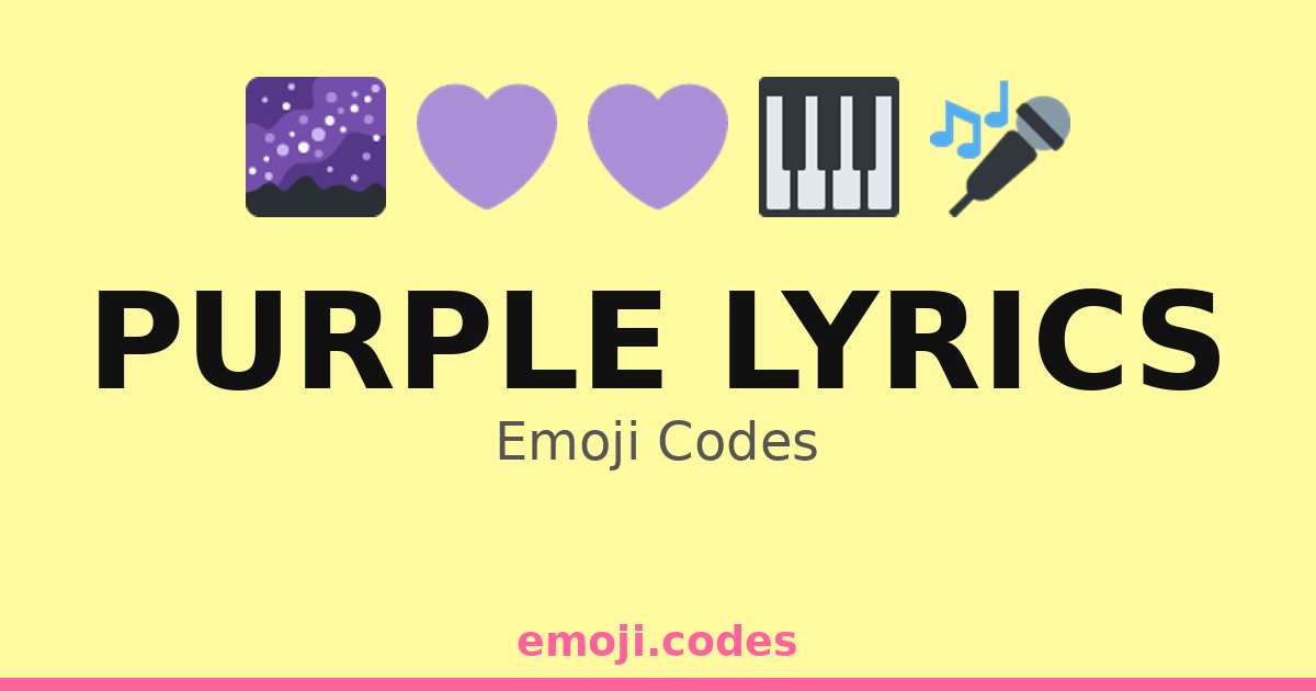 Purple Lyrics Emoji Codes 🌈💜🎤🎧 — 35 Combinations to Copy & Paste