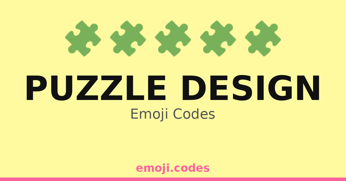 Puzzle Design Emoji Codes 🧩📏📐 ️ — 197 Combinations to Copy & Paste