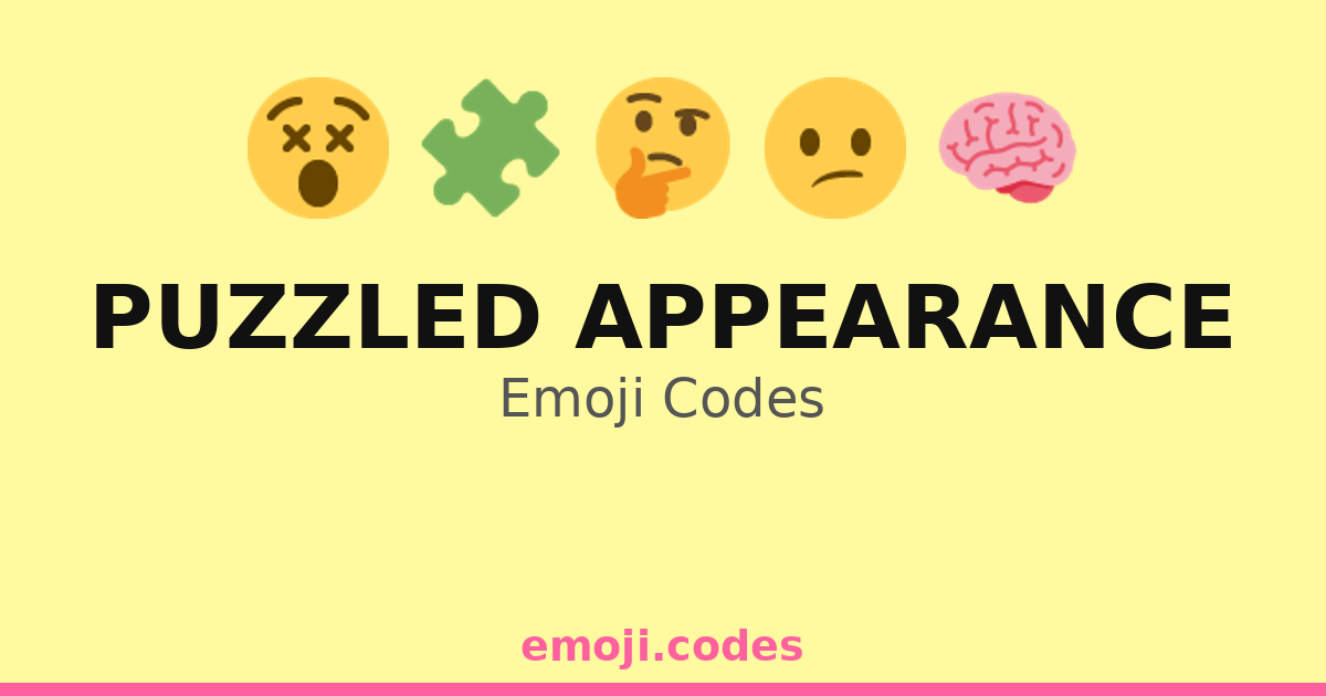 Puzzled Appearance Emoji Codes 😕🧩🔍 — 75 Combinations to Copy & Paste