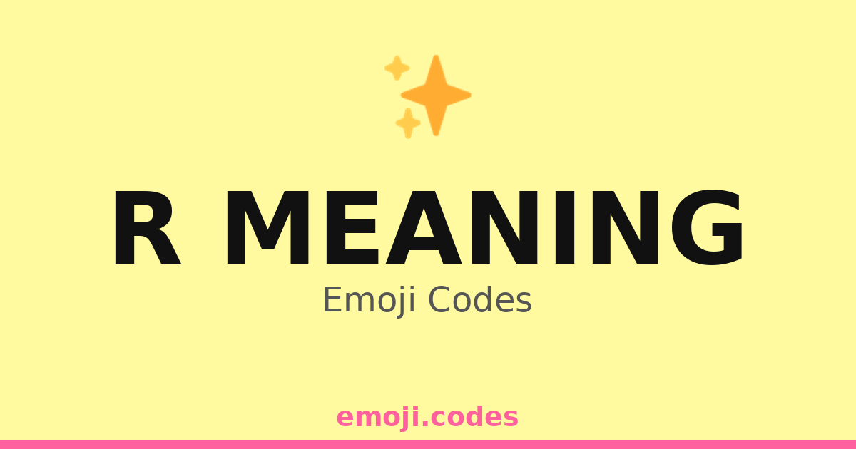 R Meaning Emoji Codes 🌐📊📈💻 — 13 Combinations to Copy & Paste