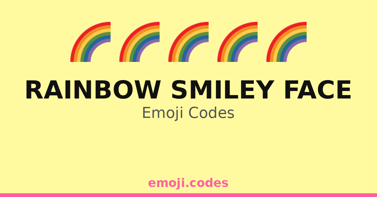 Rainbow Smiley Face Emoji Codes 🍦 — 161 Combinations to Copy & Paste