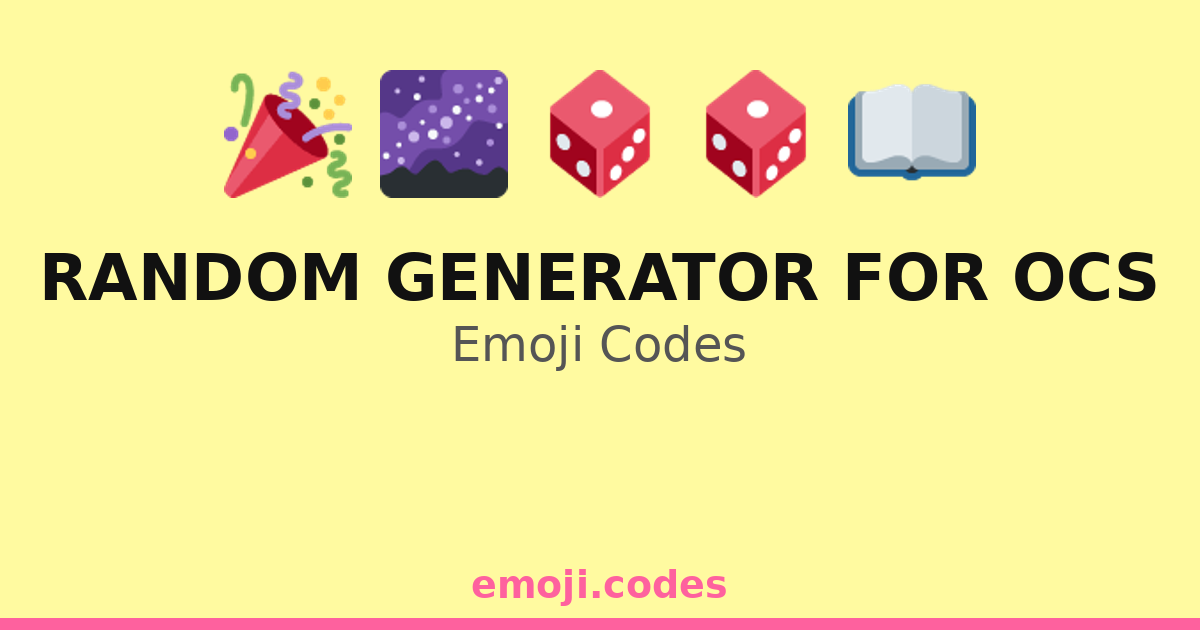 Random Generator For Ocs Emoji Codes 🌈🧙‍♂️🦄 — 14 Combinations to Copy ...