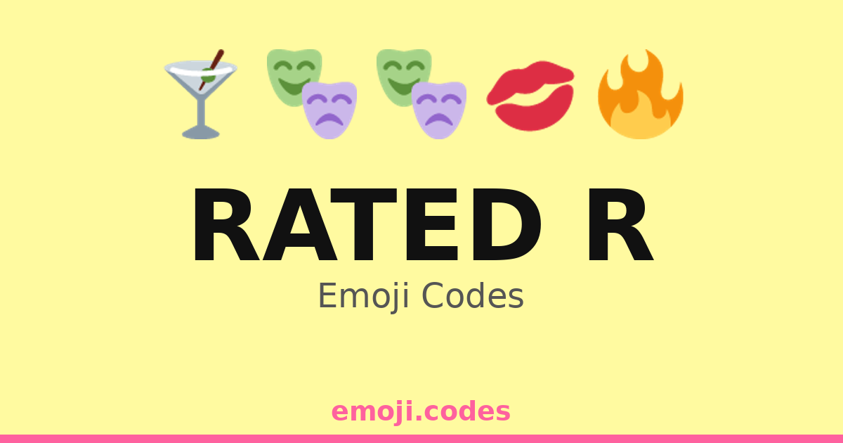 Rater R Netflix Code Rated R Emoji Codes 🍷🎬🔥 — 287 Combinations to Copy & Paste