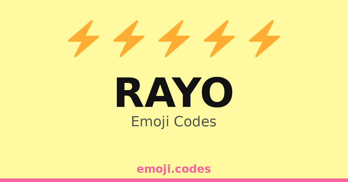 Rayo Emoji Codes ⚡🌊🌈🌌 — 446 Combinations to Copy & Paste